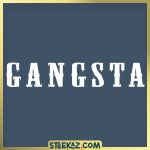 Gangsta