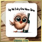 Sip Me Baby One More Time