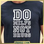 Do Milfs Not Drugs