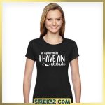 Apparently I Have Attitude - Image 2