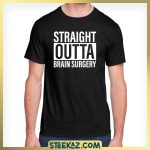 Straight Outta Brain Surgery - Image 2